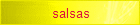 salsas